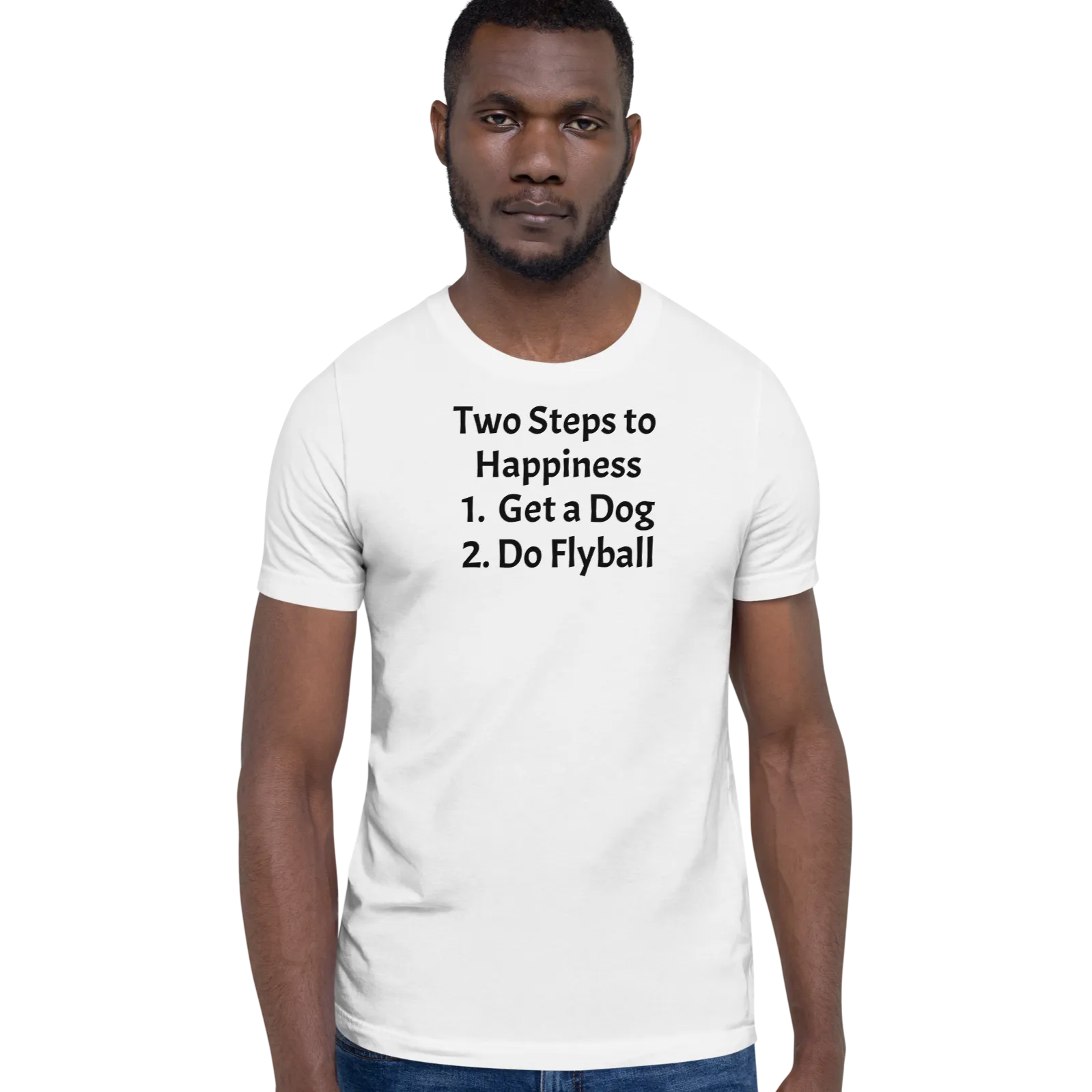 2 Steps to Happiness - Flyball T-Shirts - Light