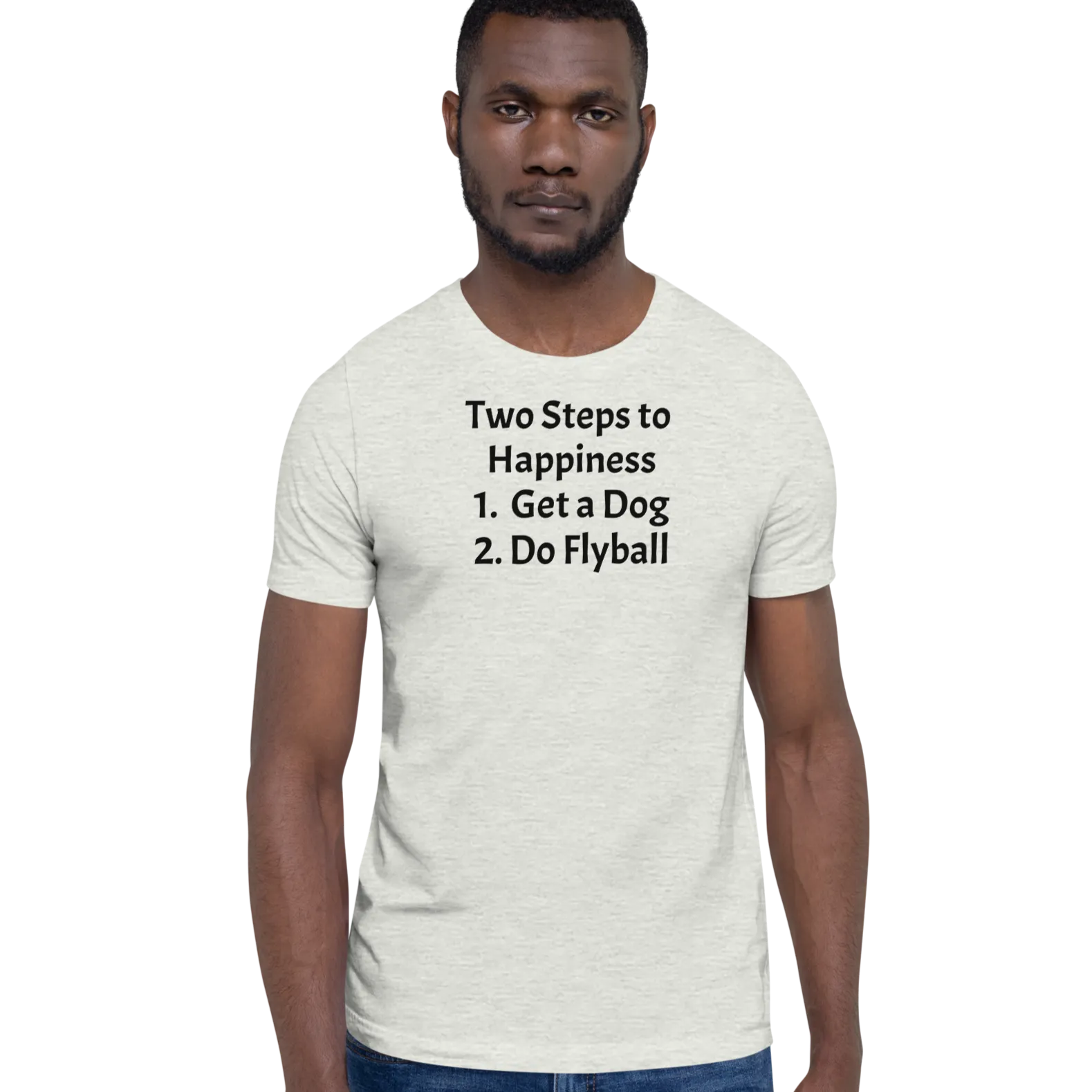 2 Steps to Happiness - Flyball T-Shirts - Light