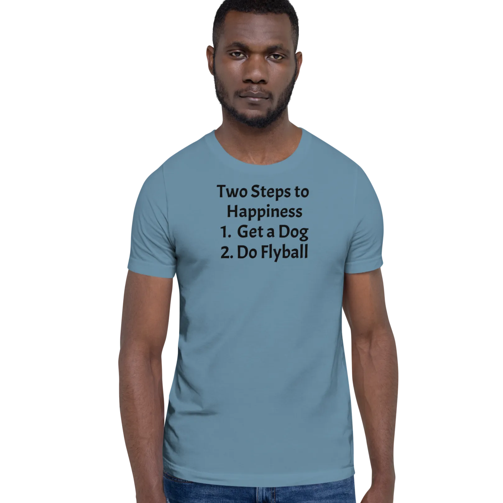 2 Steps to Happiness - Flyball T-Shirts - Light