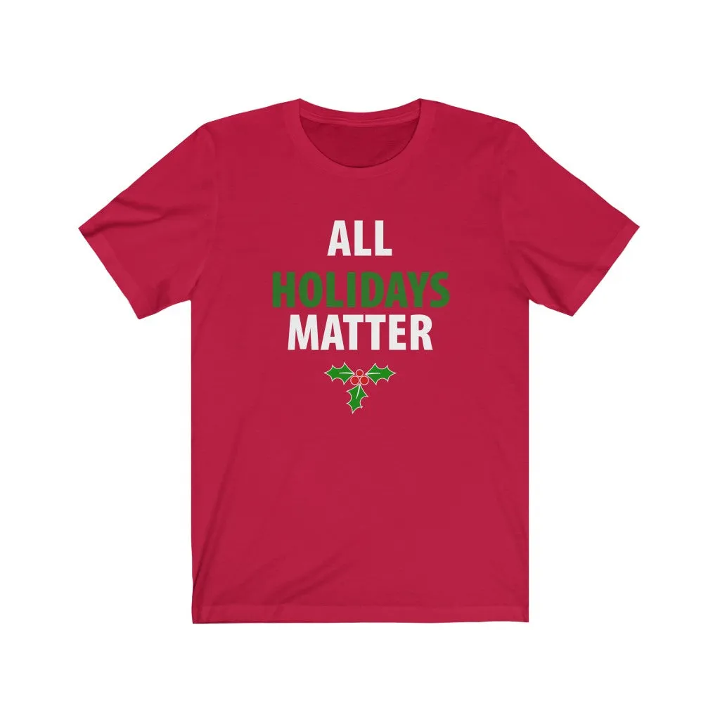 ALL Holidays Matter