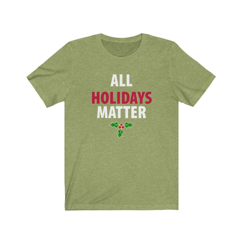 ALL Holidays Matter
