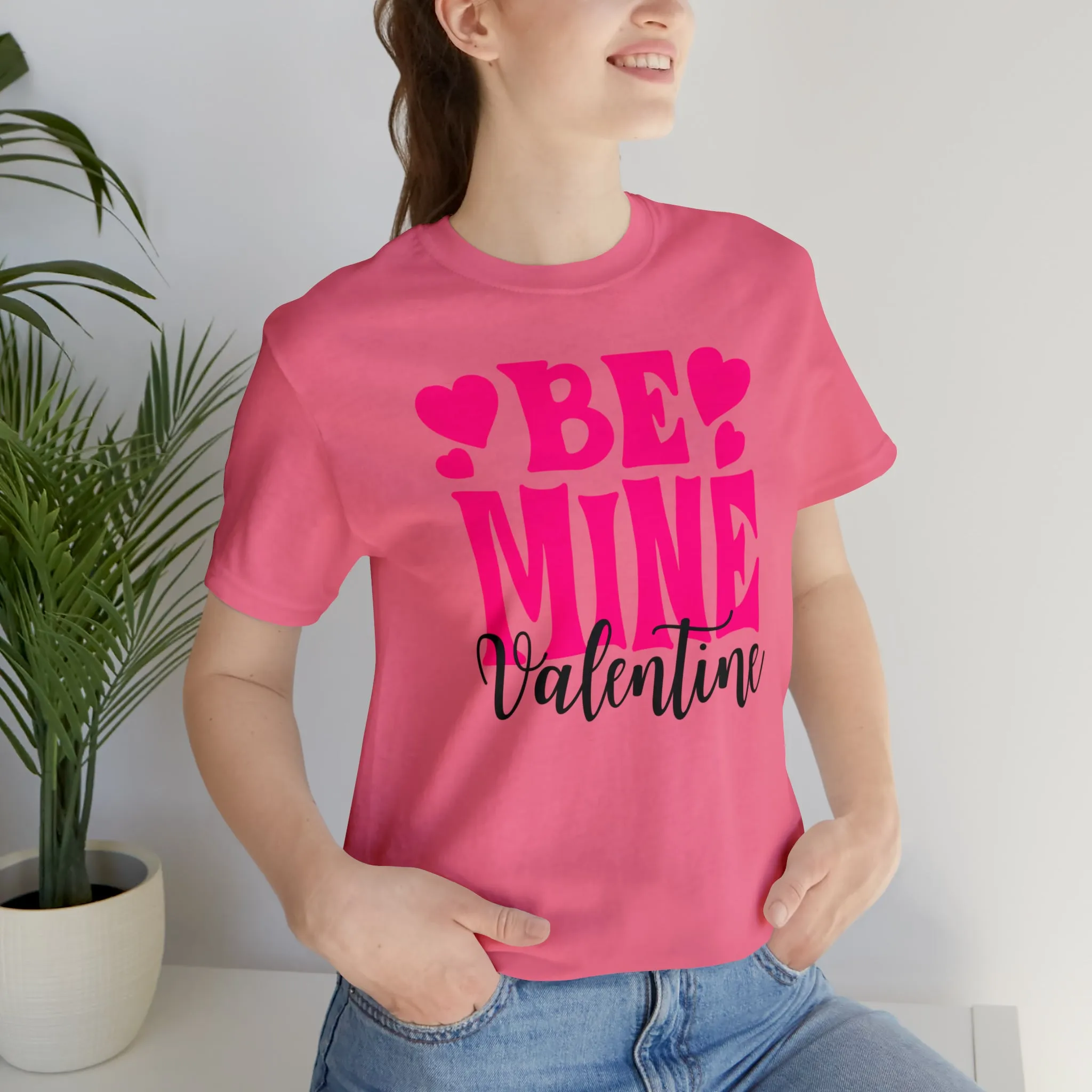 Be Mine Valentine T-Shirt | I Love You Tee |  Bella Canvas 3001 Unisex |  Happy Valentine's Day Short Sleeve Tshirt