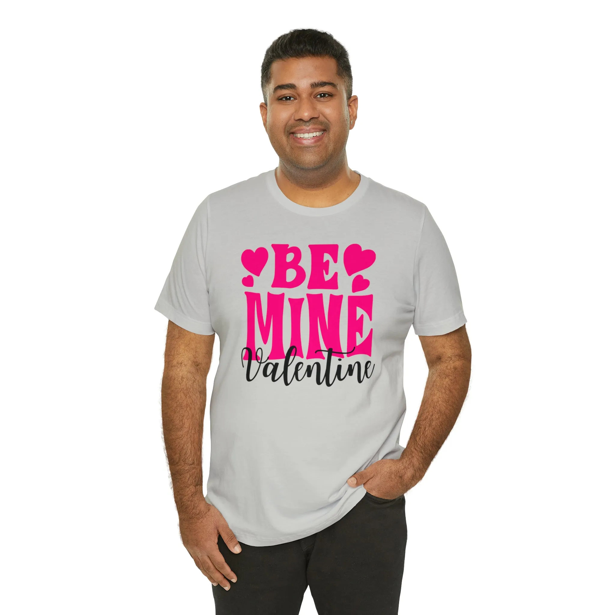 Be Mine Valentine T-Shirt | I Love You Tee |  Bella Canvas 3001 Unisex |  Happy Valentine's Day Short Sleeve Tshirt