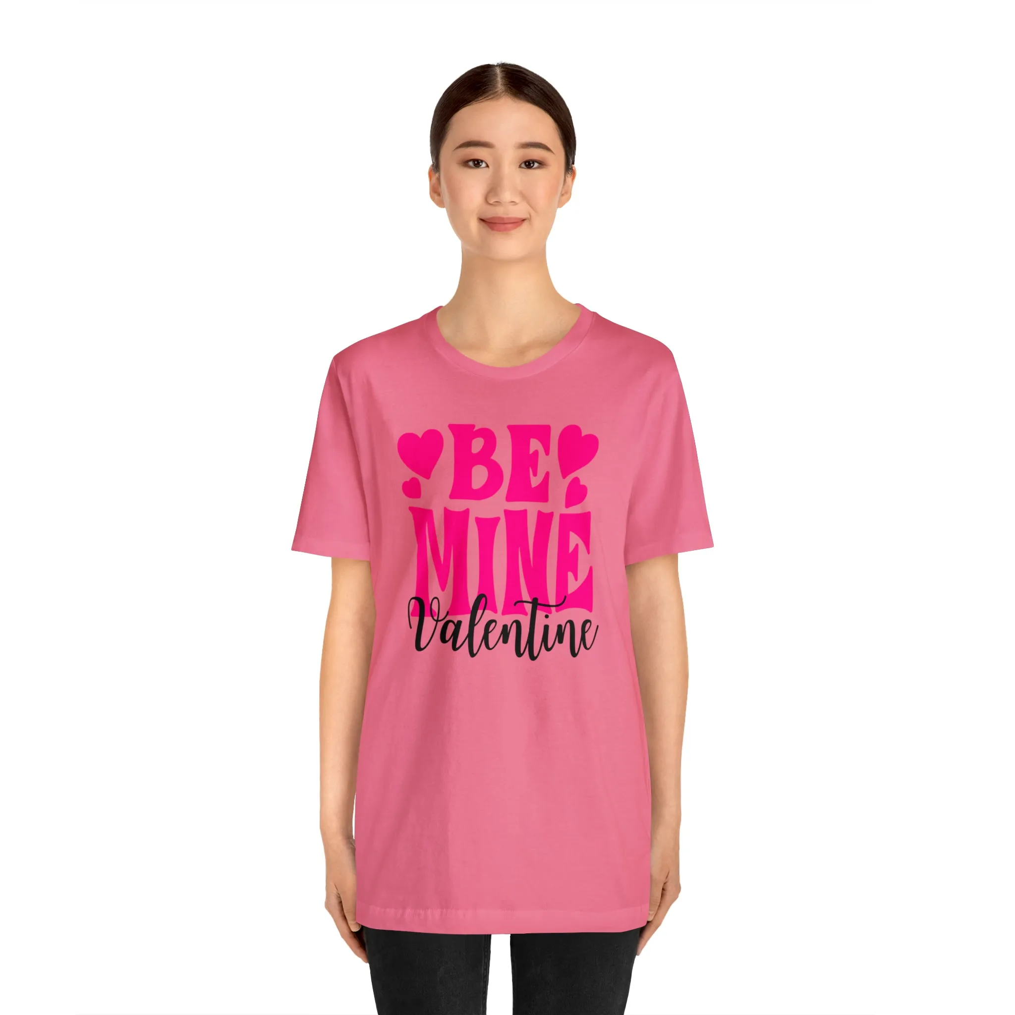 Be Mine Valentine T-Shirt | I Love You Tee |  Bella Canvas 3001 Unisex |  Happy Valentine's Day Short Sleeve Tshirt