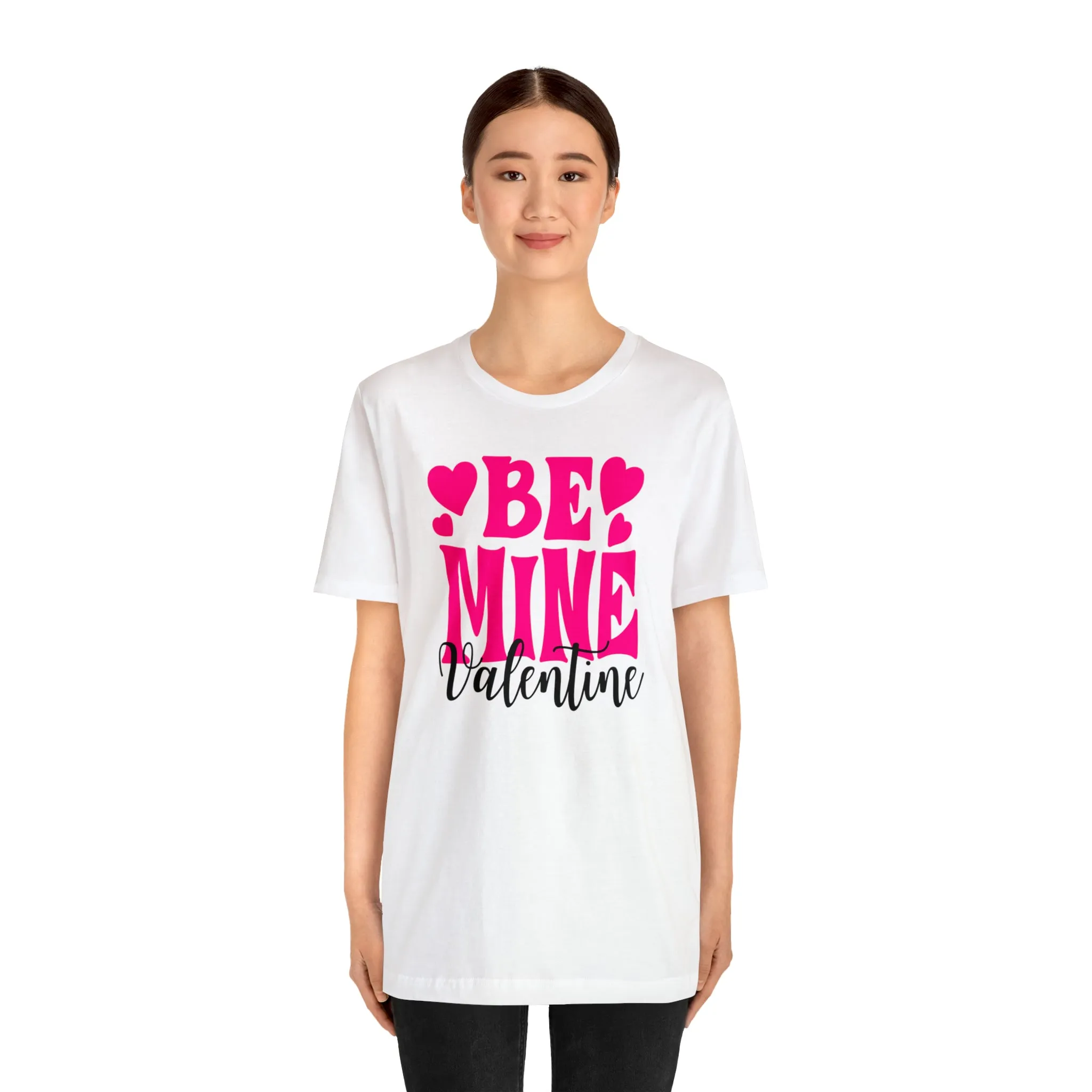 Be Mine Valentine T-Shirt | I Love You Tee |  Bella Canvas 3001 Unisex |  Happy Valentine's Day Short Sleeve Tshirt