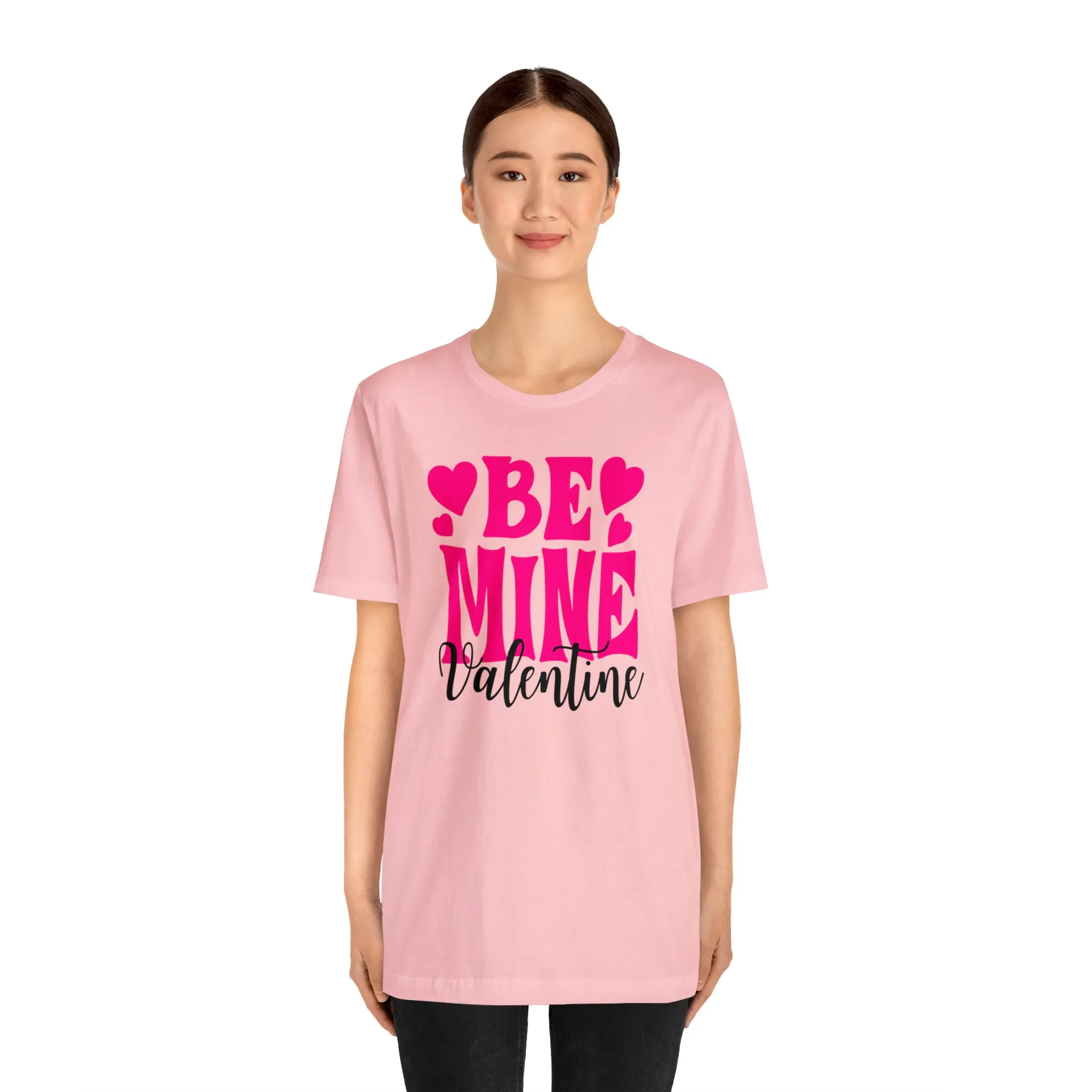 Be Mine Valentine T-Shirt | I Love You Tee |  Bella Canvas 3001 Unisex |  Happy Valentine's Day Short Sleeve Tshirt