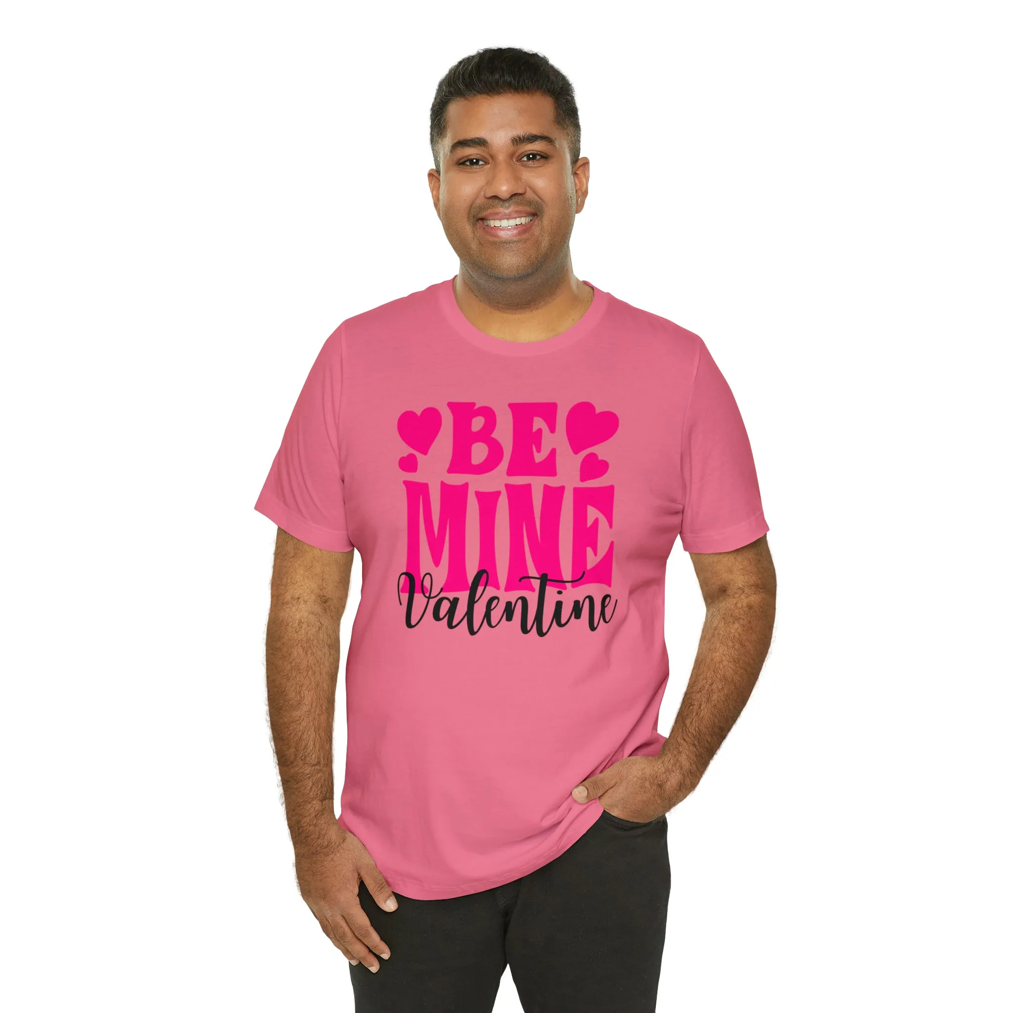 Be Mine Valentine T-Shirt | I Love You Tee |  Bella Canvas 3001 Unisex |  Happy Valentine's Day Short Sleeve Tshirt