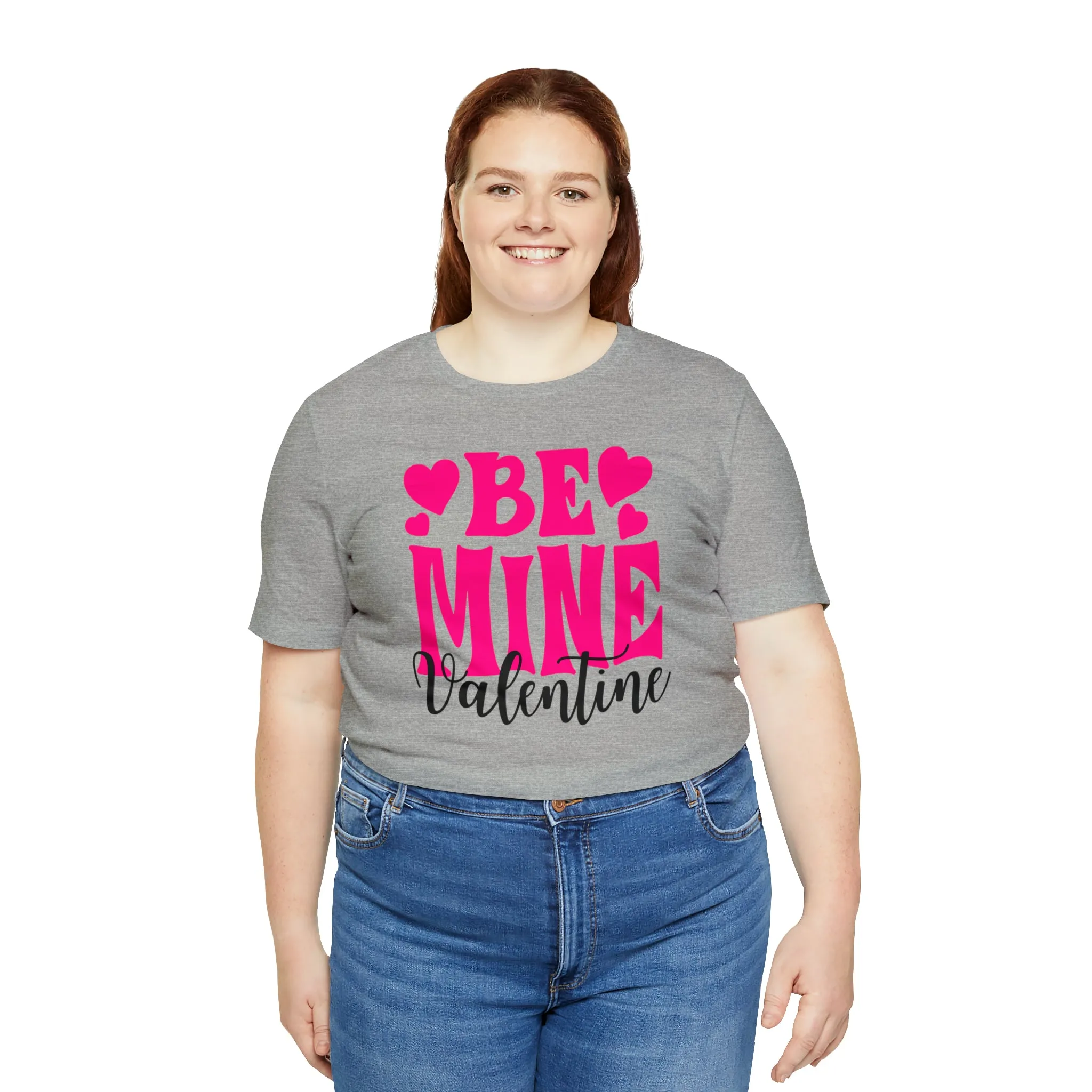Be Mine Valentine T-Shirt | I Love You Tee |  Bella Canvas 3001 Unisex |  Happy Valentine's Day Short Sleeve Tshirt