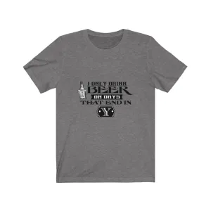 Beer that End in Y Jersey Short Sleeve Tee