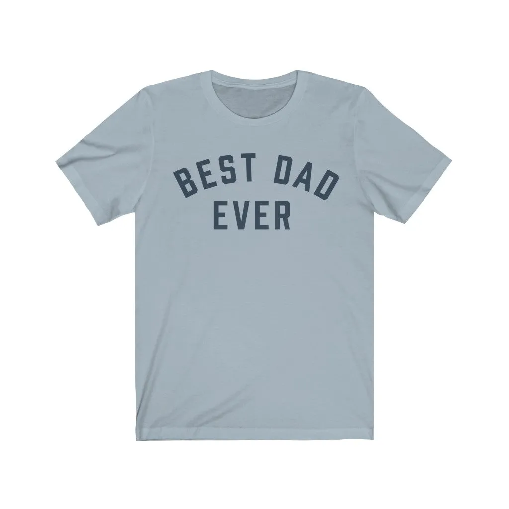BEST DAD EVER Jersey Tee
