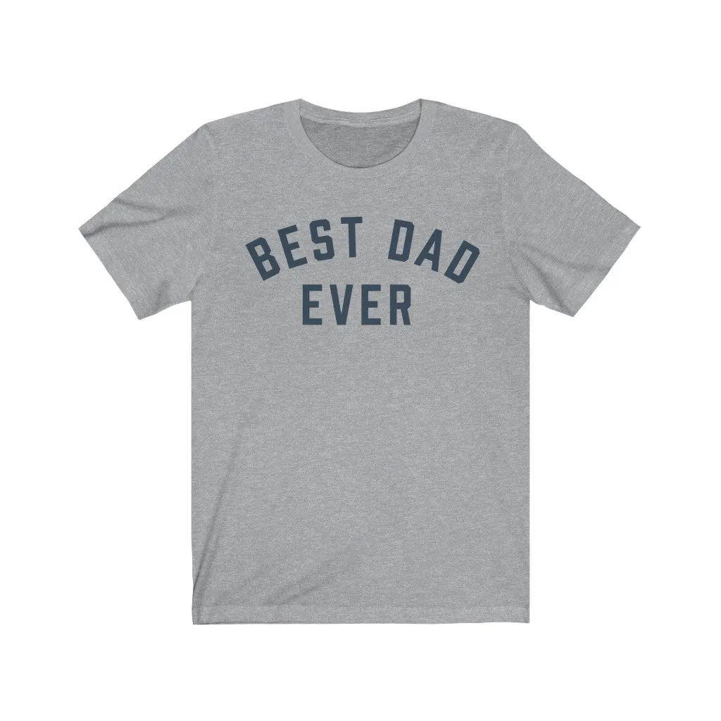 BEST DAD EVER Jersey Tee