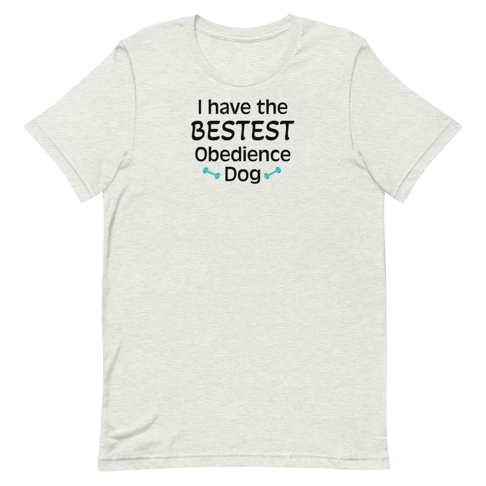 Bestest Obedience Dog T-Shirts - Light