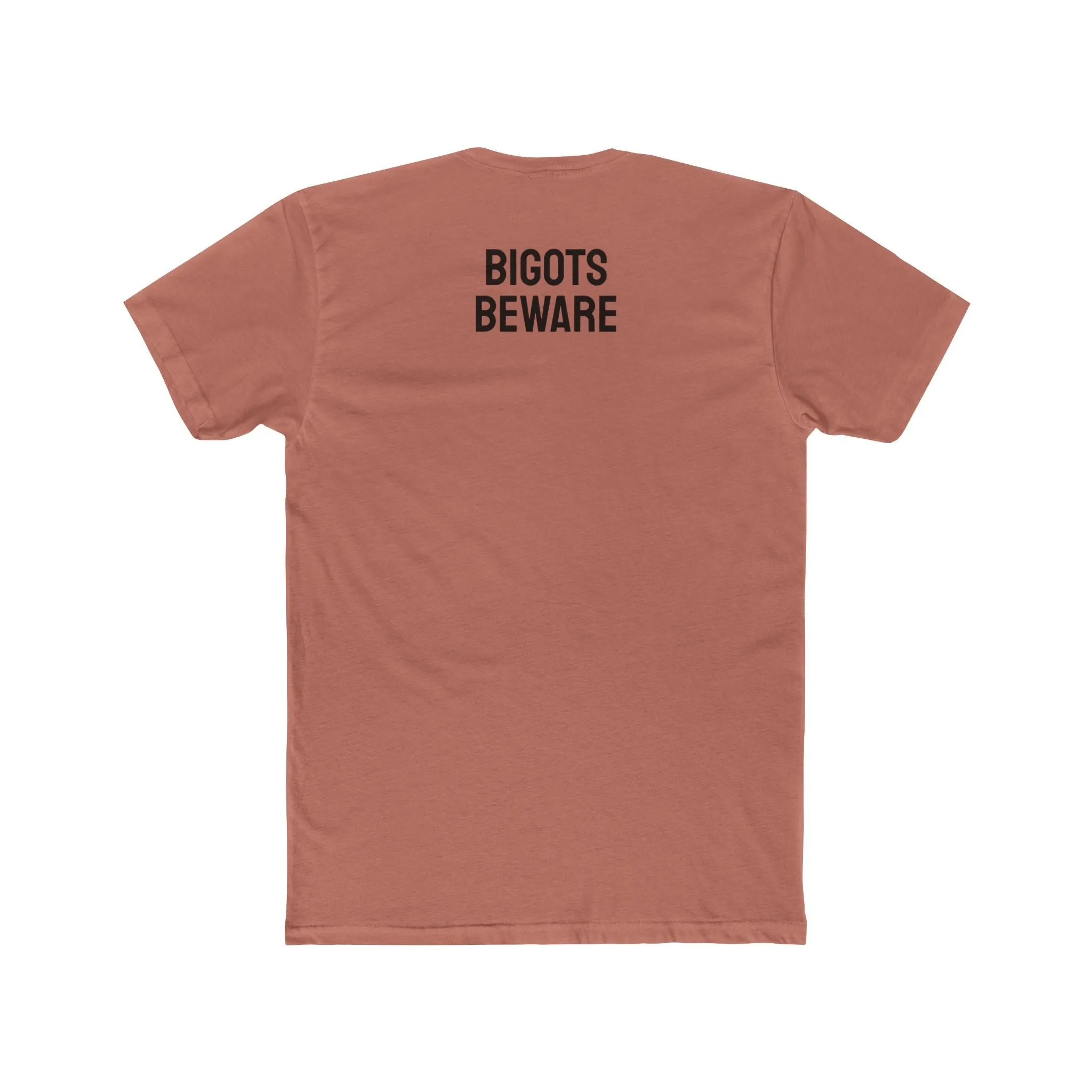 Bigots Beware - Unisex Cotton Crew Tee