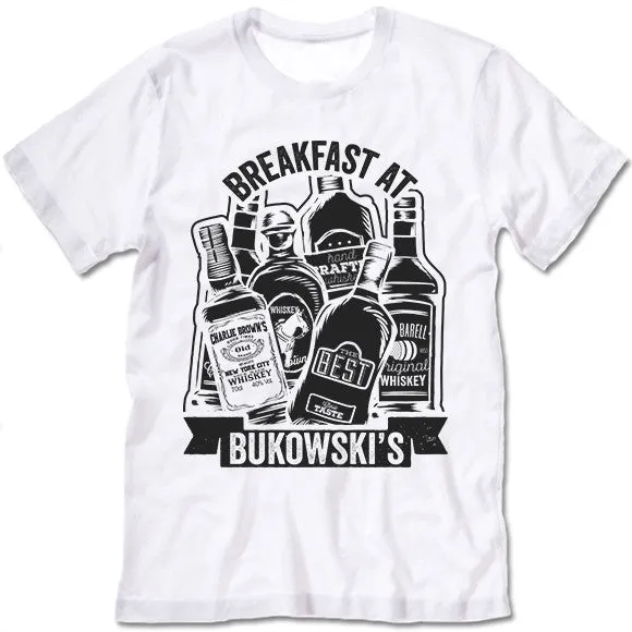 Breakfast At Bukowski's T Shirt