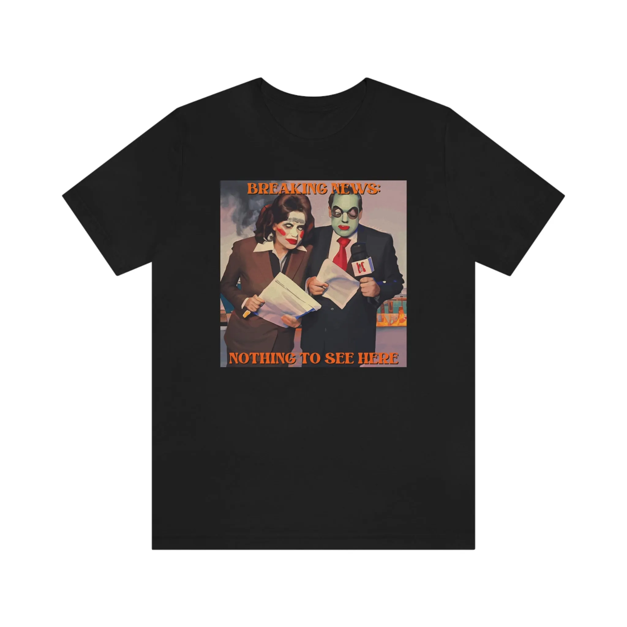 Breaking News: Nothing To See Here Short Sleeve Tee