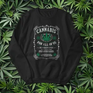 Cannabis for All Sweatshirt