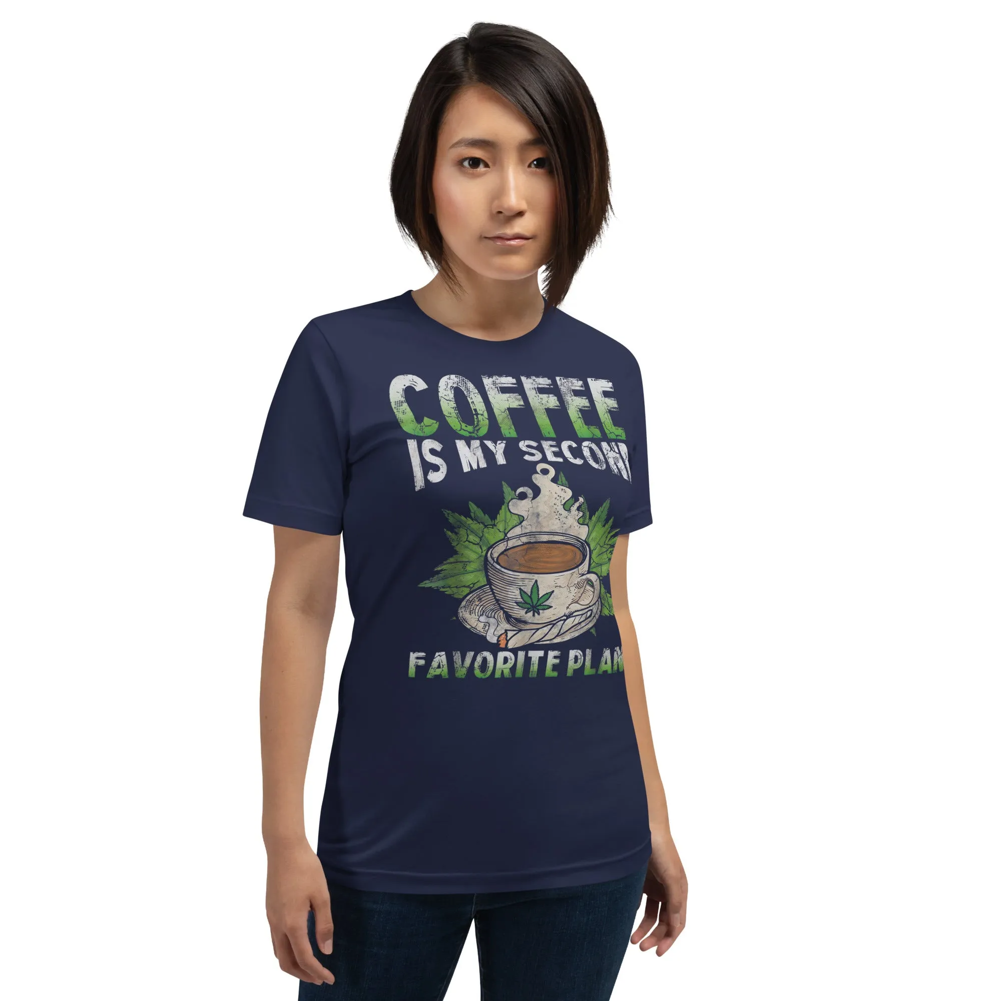 Coffee Is My Second Favorite Plan Unisex t-shirt