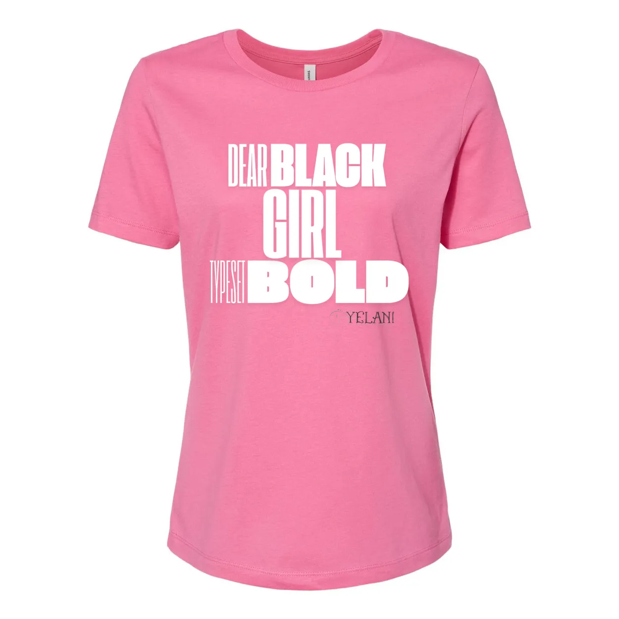 Dear Black Girl Typeset Bold Tee – Confidence & Self-Expression
