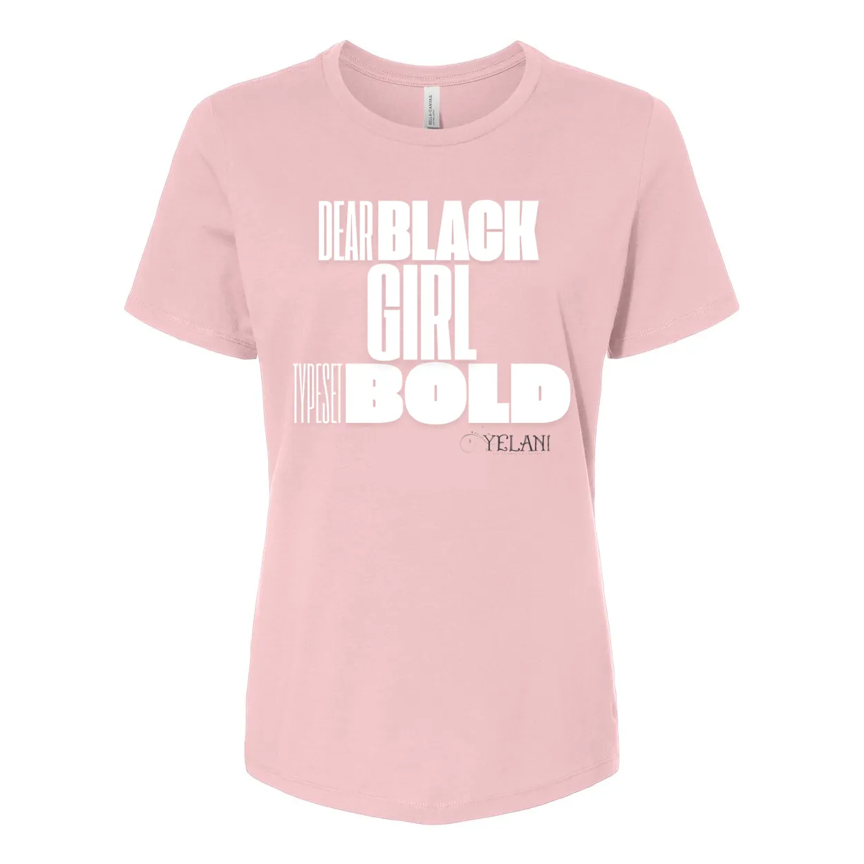 Dear Black Girl Typeset Bold Tee – Confidence & Self-Expression