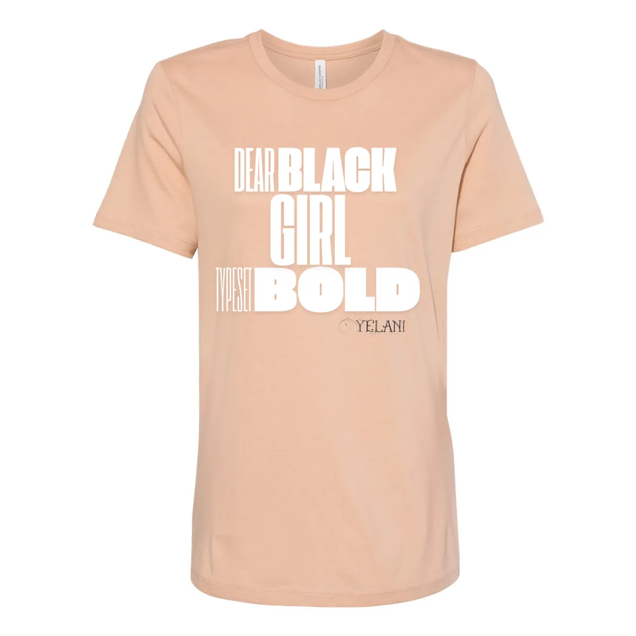 Dear Black Girl Typeset Bold Tee – Confidence & Self-Expression