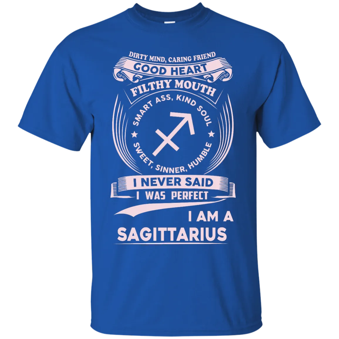 Dirty Mind Caring Friend I Am a Sagittarius T-shirts
