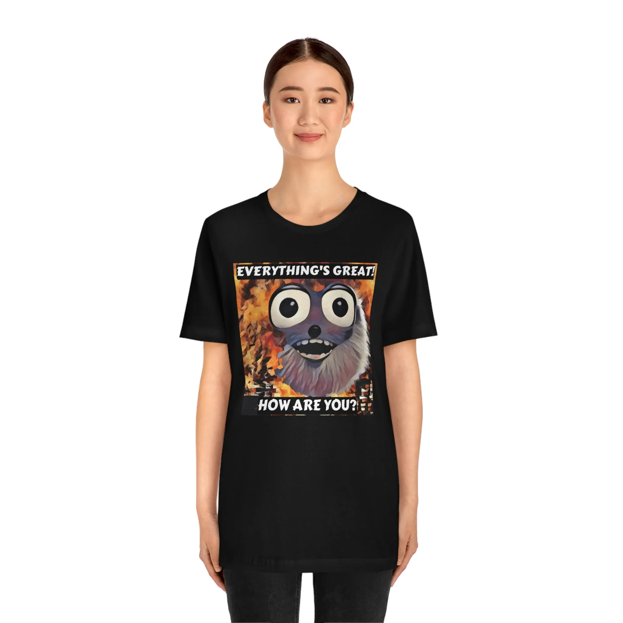Everything's Great! How Are You? Short Sleeve Tee