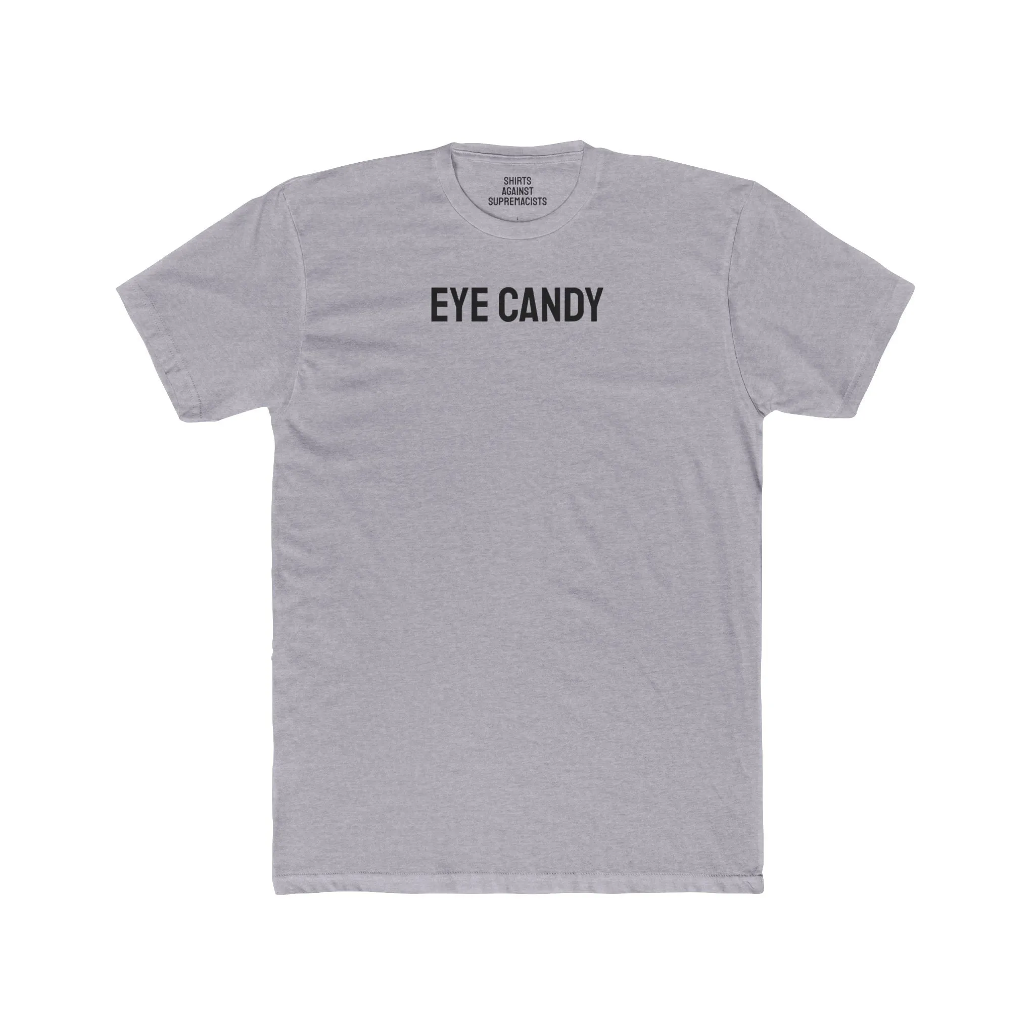 Eye Candy - Unisex Cotton Crew Tee
