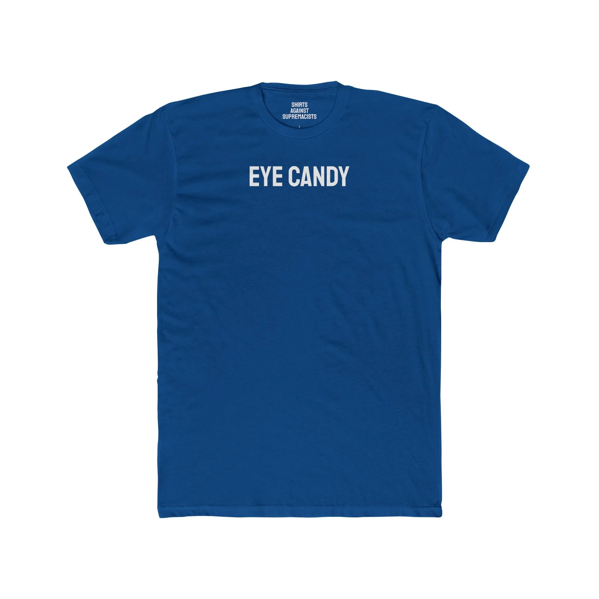Eye Candy - Unisex Cotton Crew Tee