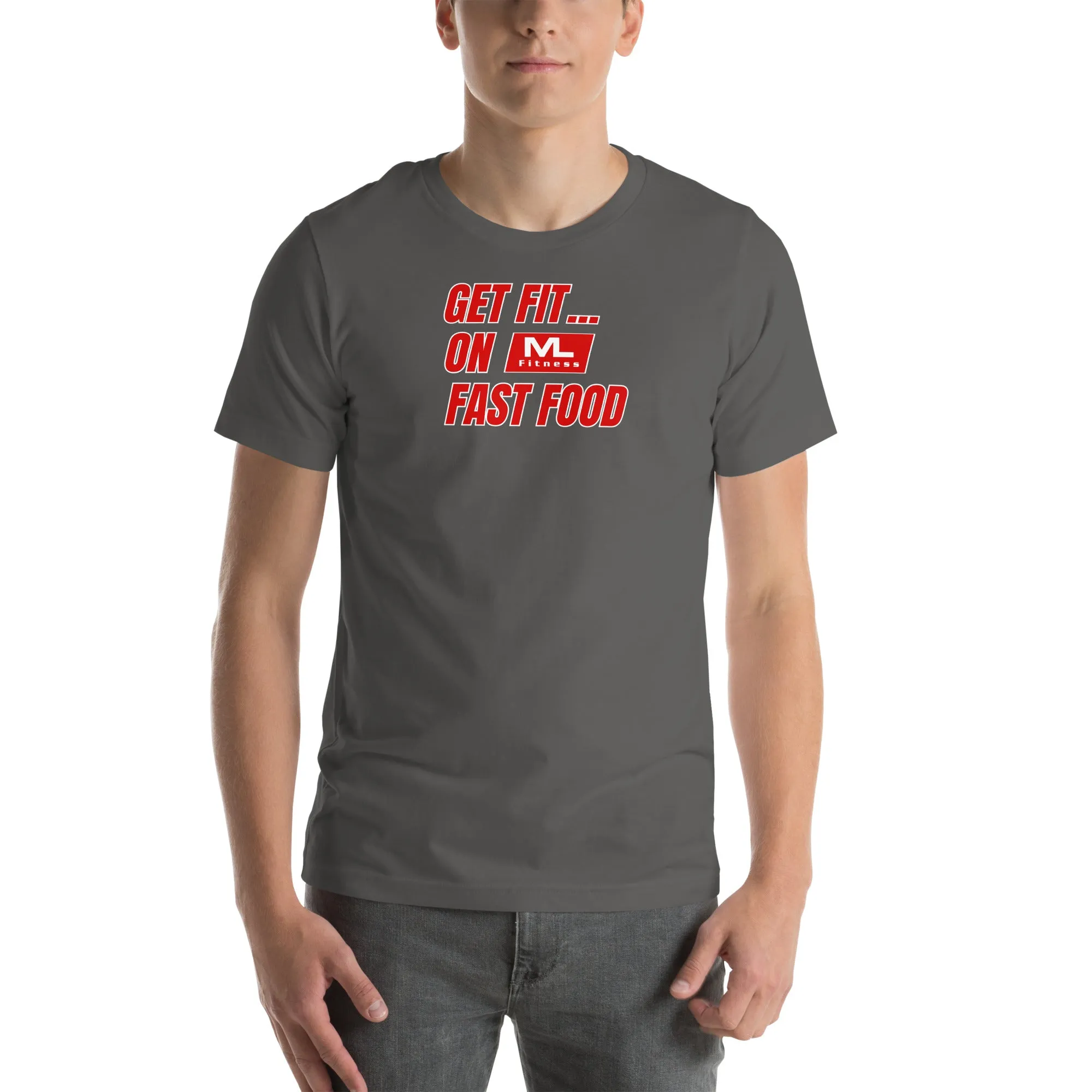 Get Fit On Fast Food logo Unisex t-shirt