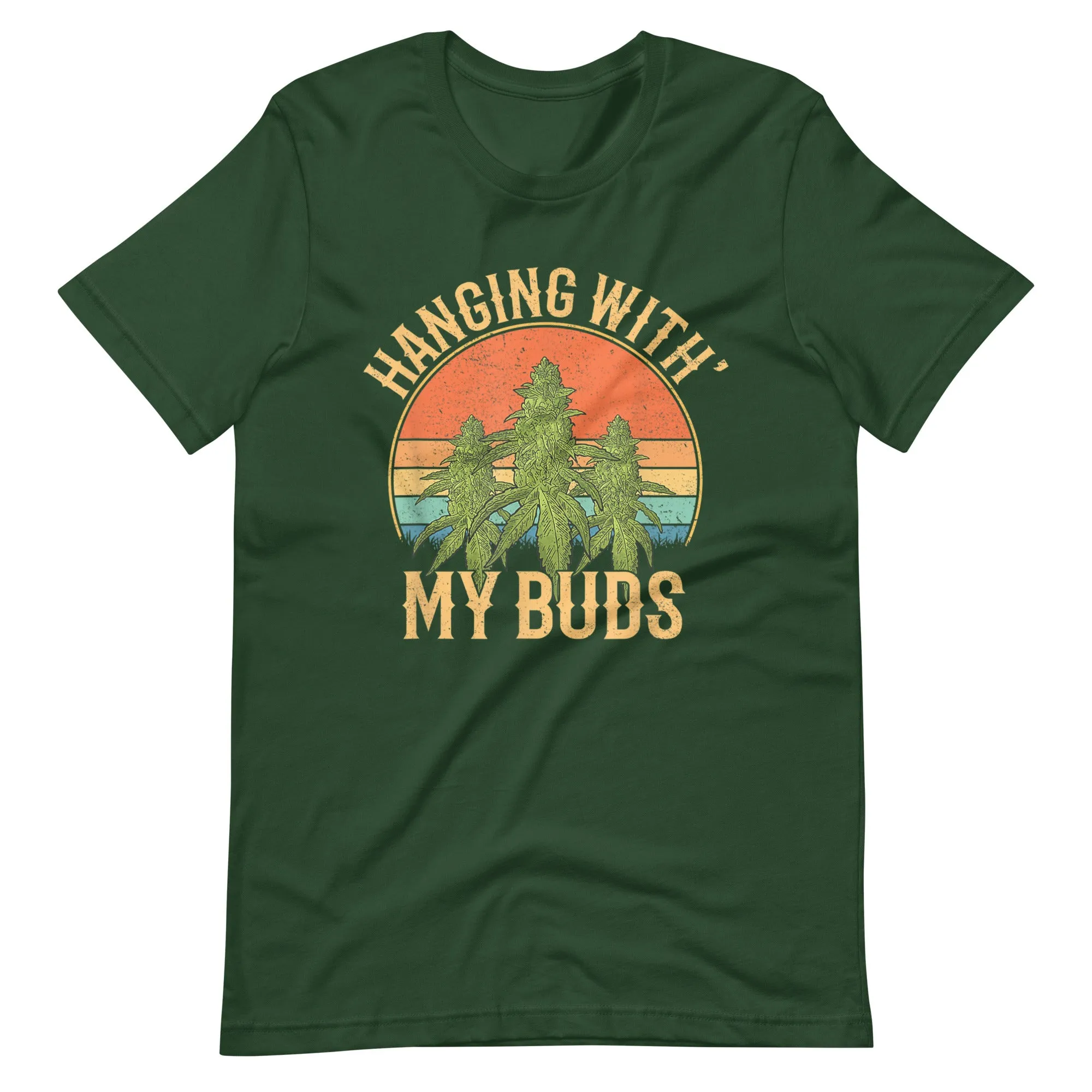 Hanging-With-My-Buds-retro-weed-Unisex t-shirt