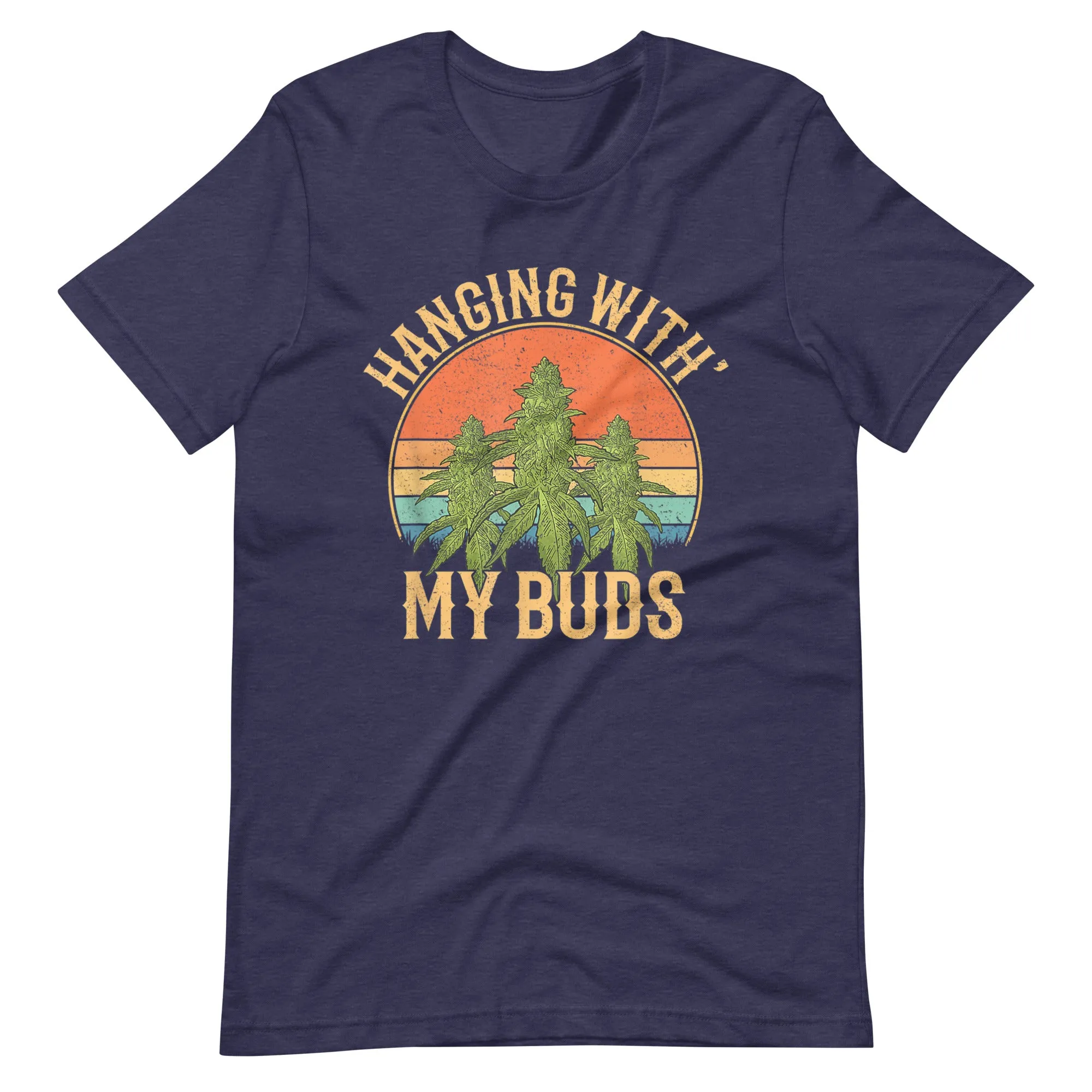 Hanging-With-My-Buds-retro-weed-Unisex t-shirt