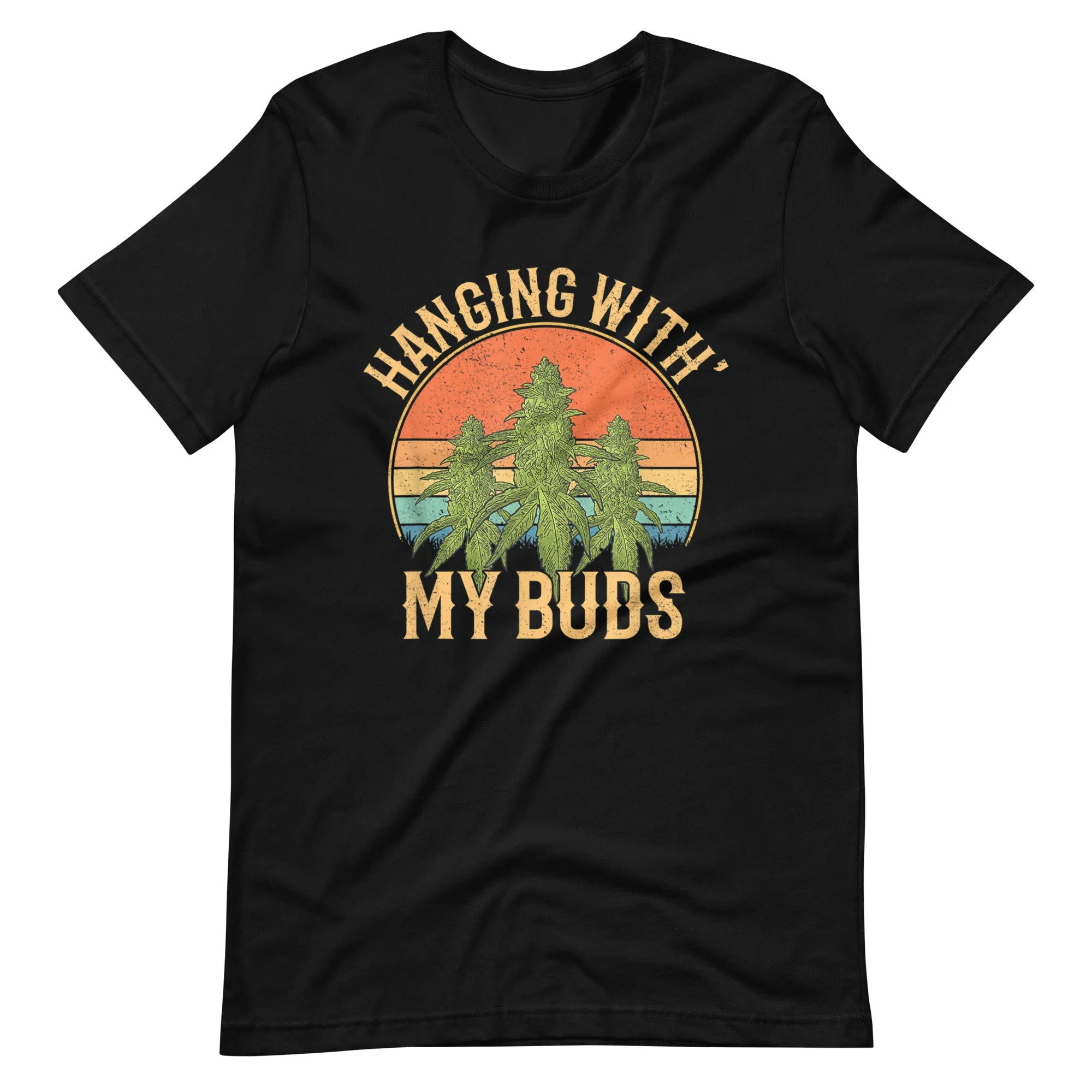 Hanging-With-My-Buds-retro-weed-Unisex t-shirt