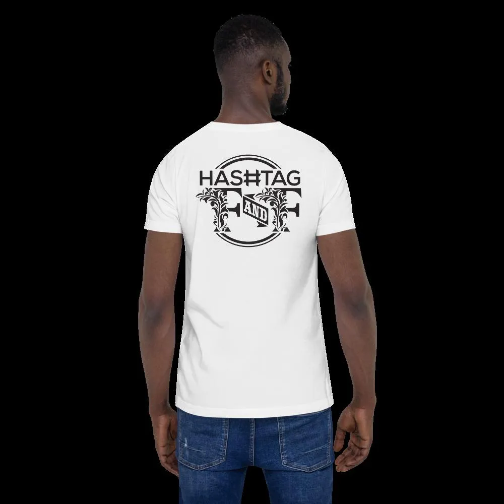 Hashtag F&F Unisex T-Shirt