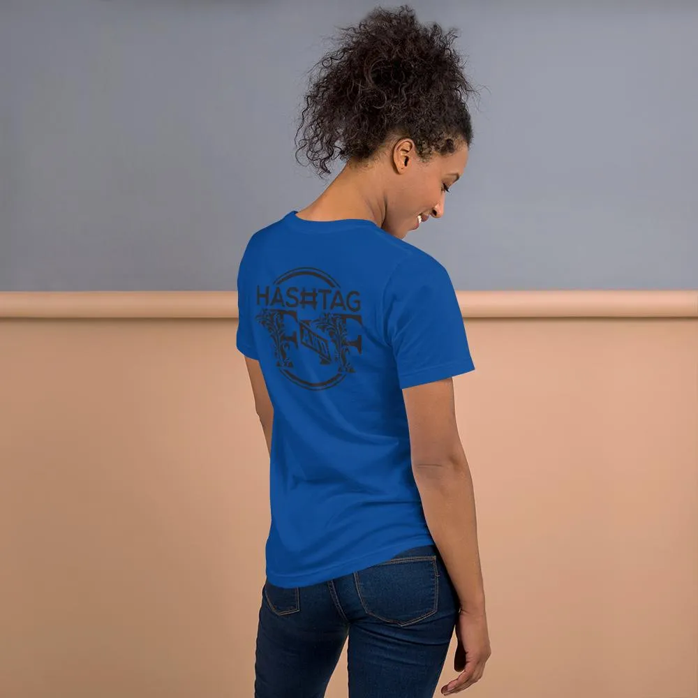 Hashtag F&F Unisex T-Shirt