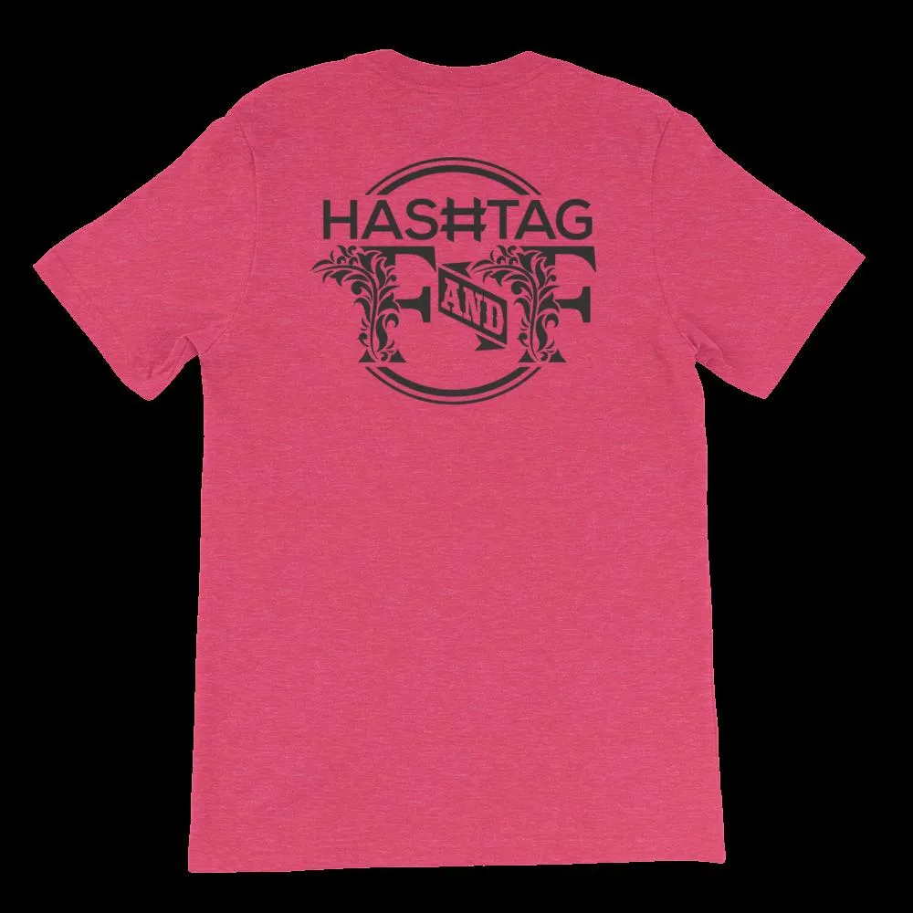 Hashtag F&F Unisex T-Shirt
