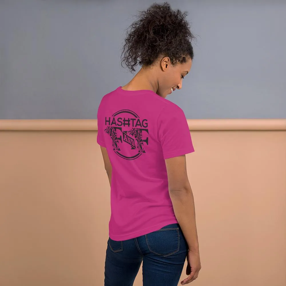 Hashtag F&F Unisex T-Shirt