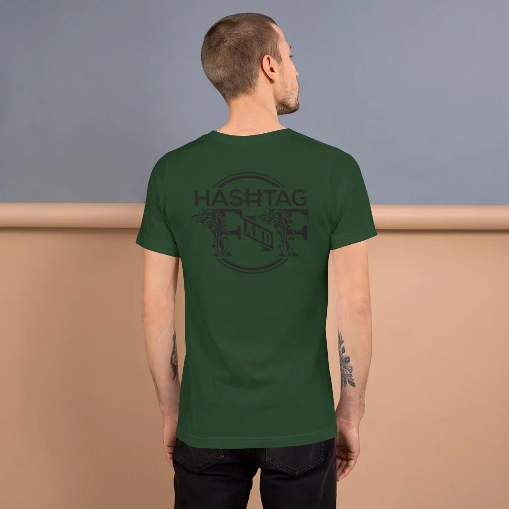 Hashtag F&F Unisex T-Shirt