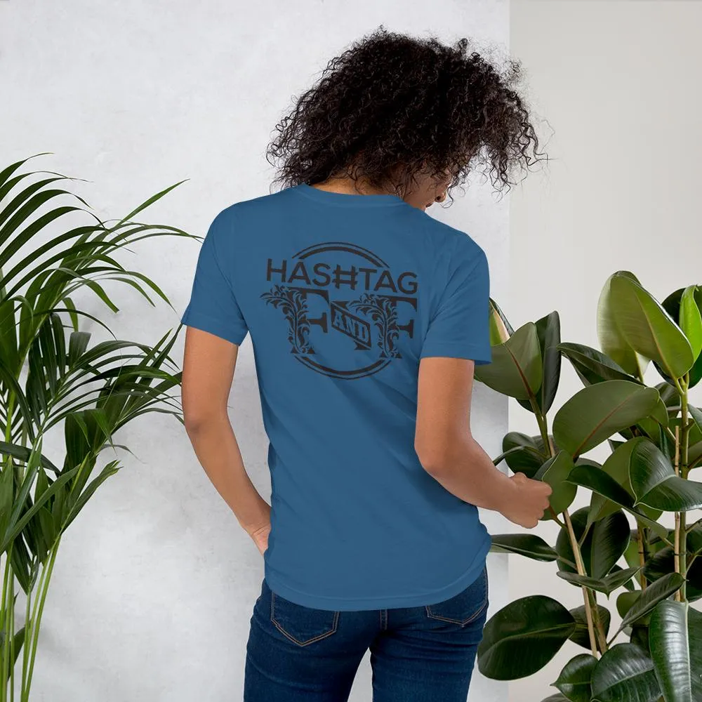 Hashtag F&F Unisex T-Shirt
