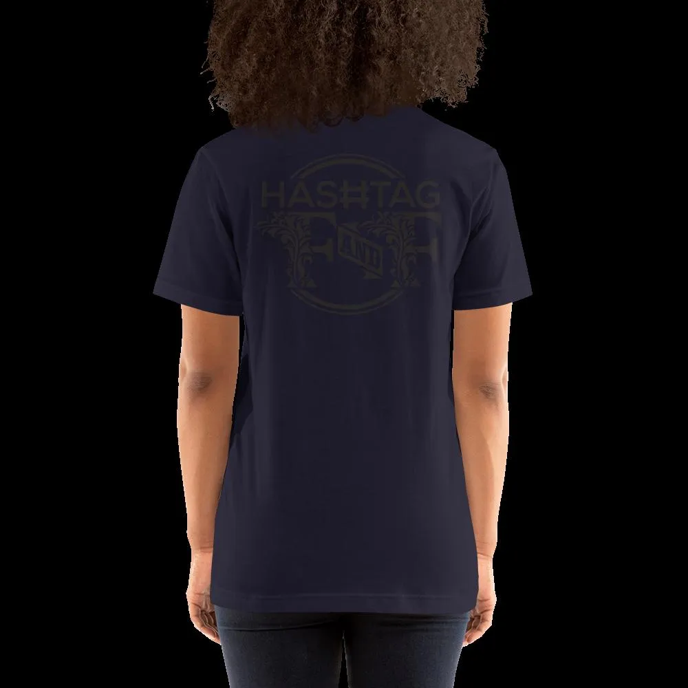Hashtag F&F Unisex T-Shirt