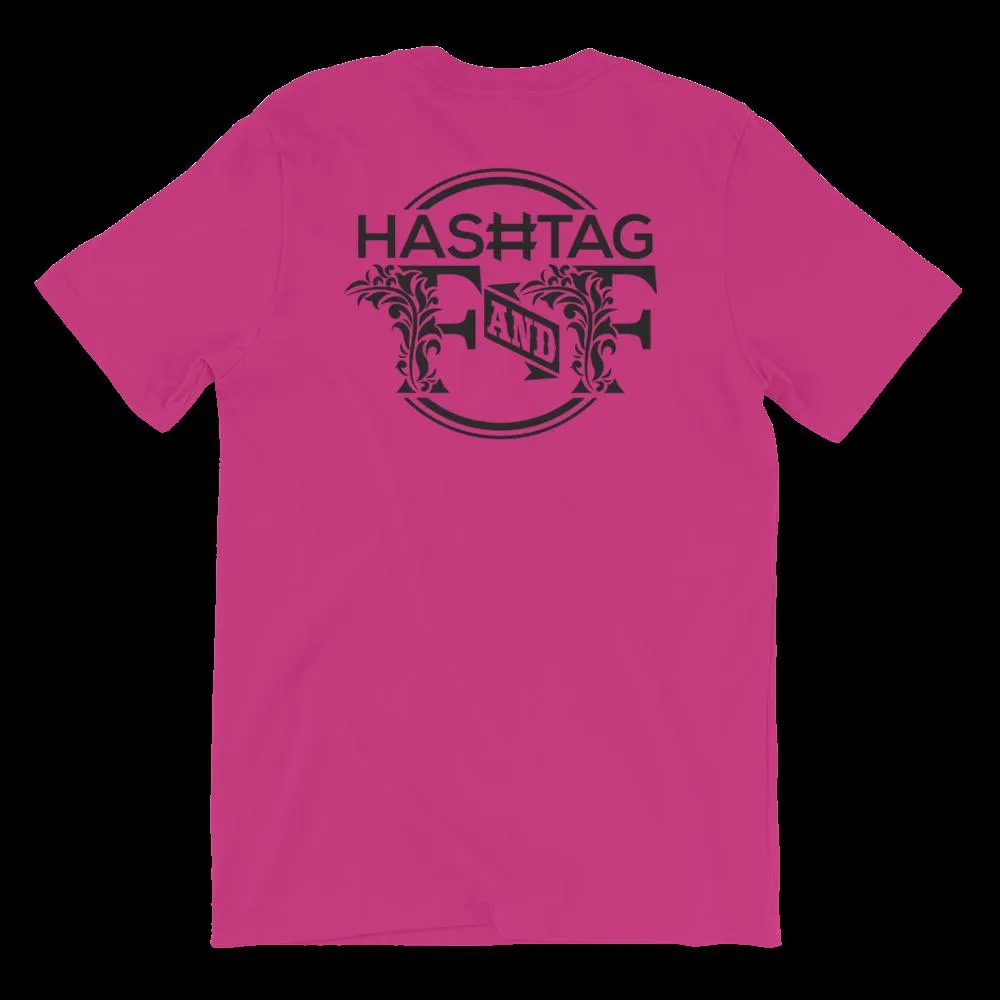 Hashtag F&F Unisex T-Shirt