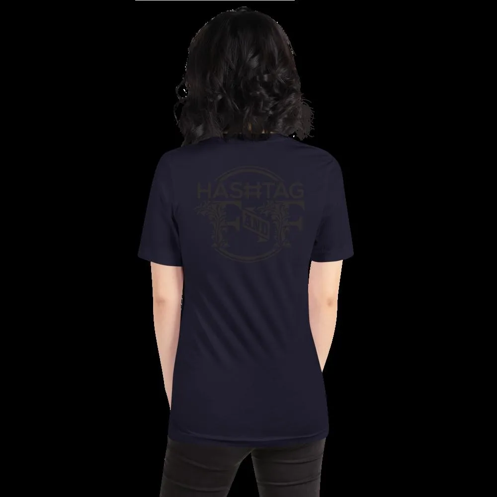 Hashtag F&F Unisex T-Shirt