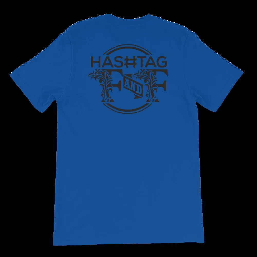 Hashtag F&F Unisex T-Shirt