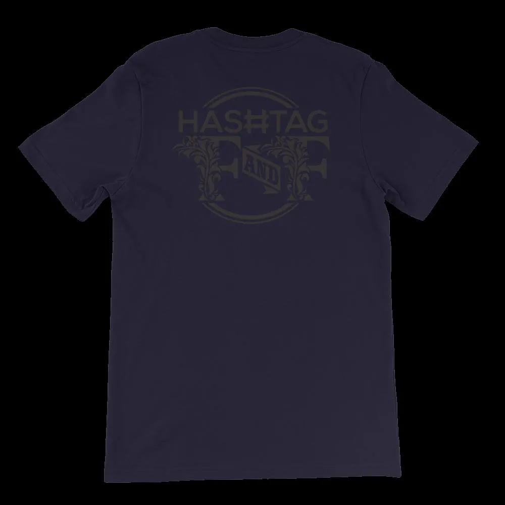 Hashtag F&F Unisex T-Shirt