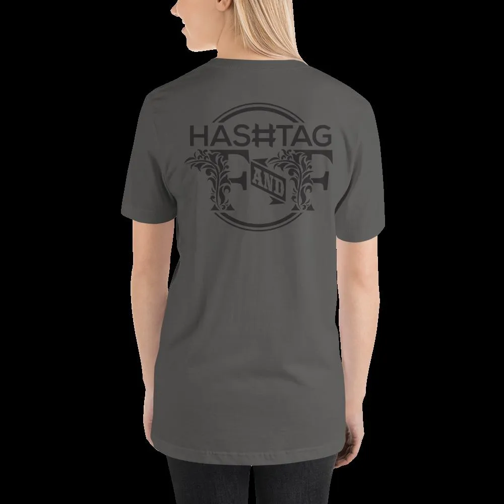 Hashtag F&F Unisex T-Shirt