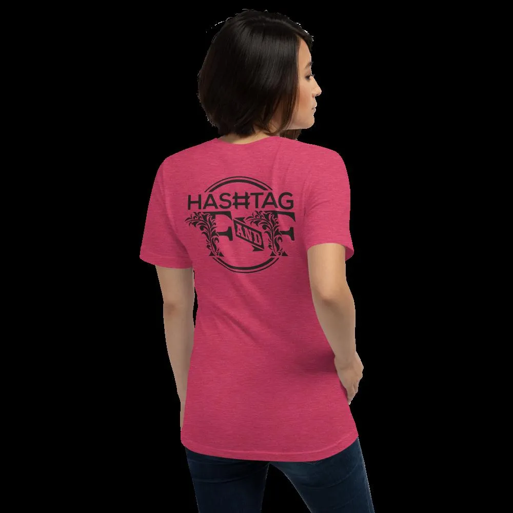 Hashtag F&F Unisex T-Shirt