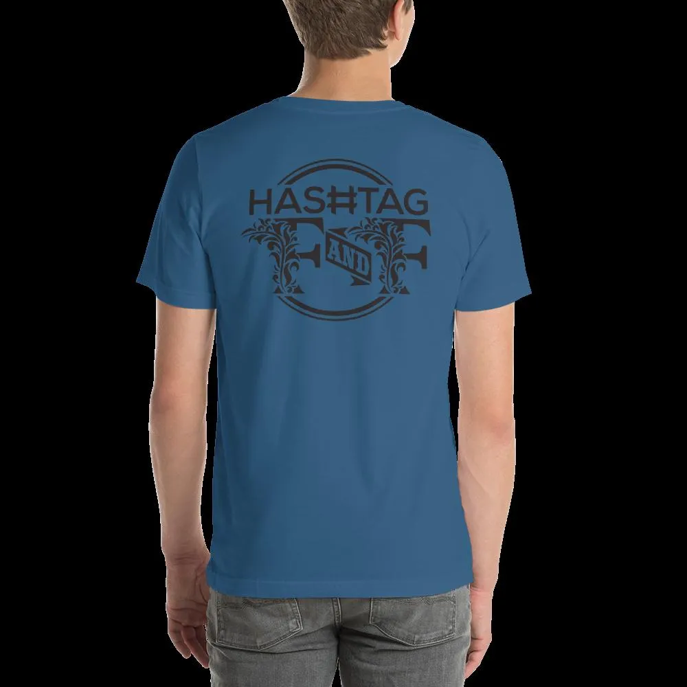 Hashtag F&F Unisex T-Shirt
