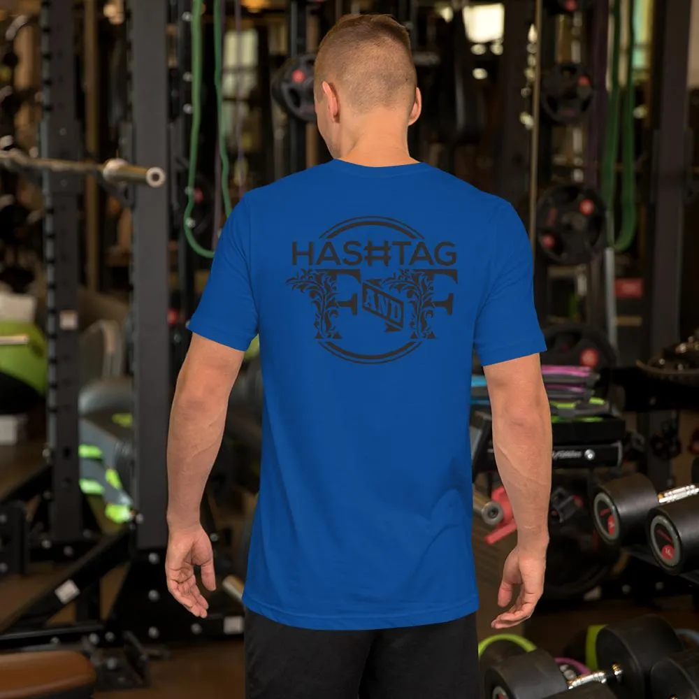 Hashtag F&F Unisex T-Shirt