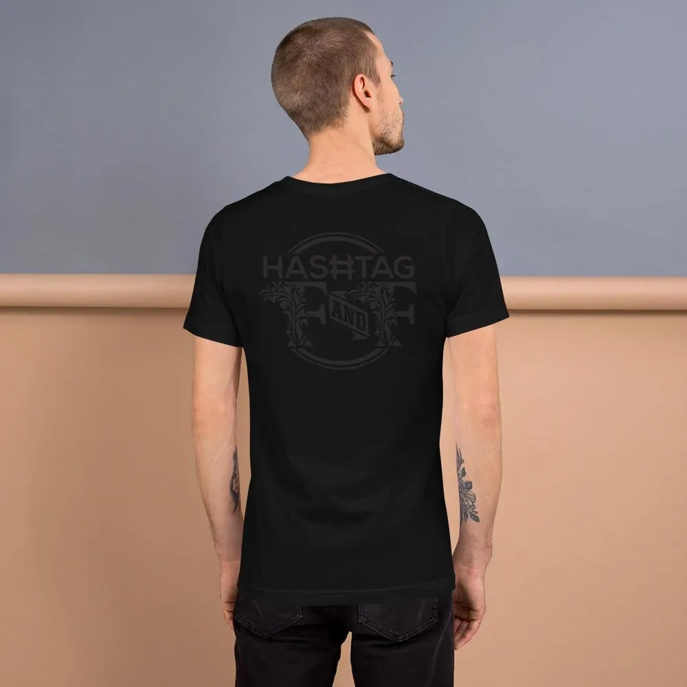 Hashtag F&F Unisex T-Shirt