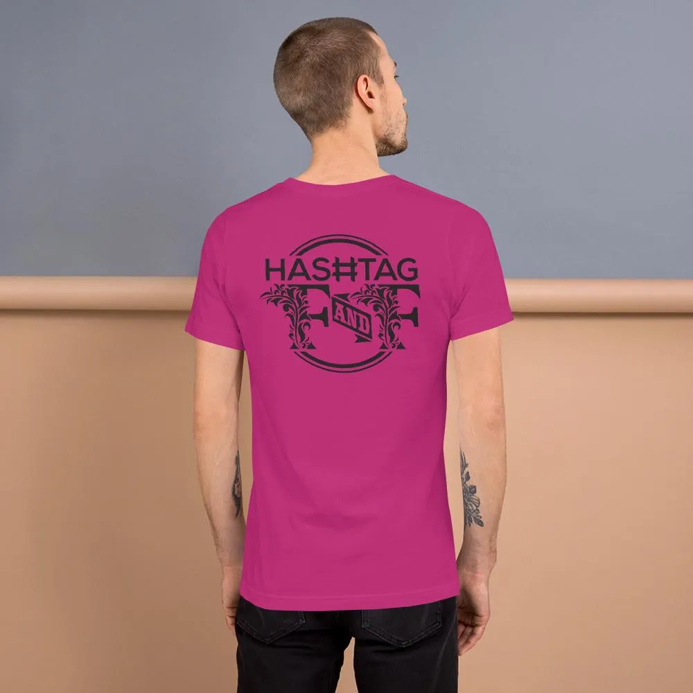 Hashtag F&F Unisex T-Shirt
