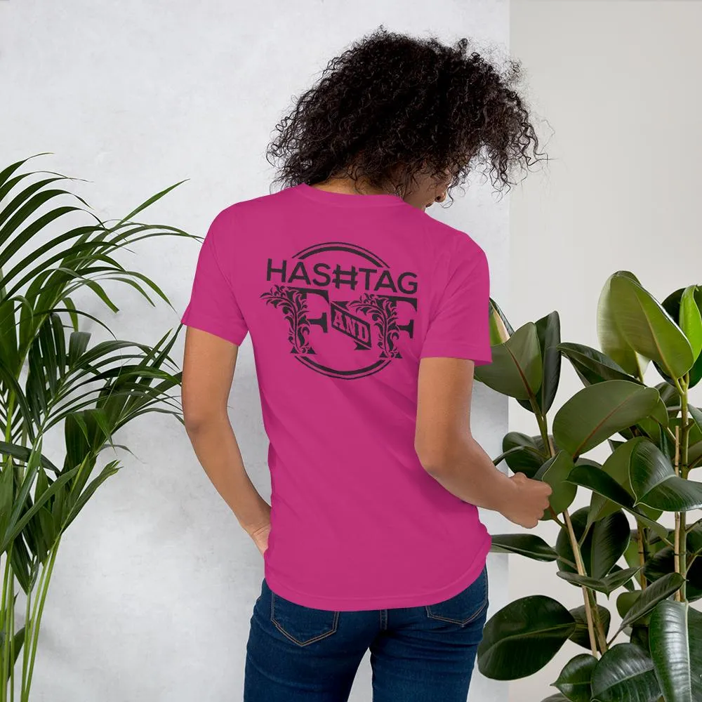 Hashtag F&F Unisex T-Shirt